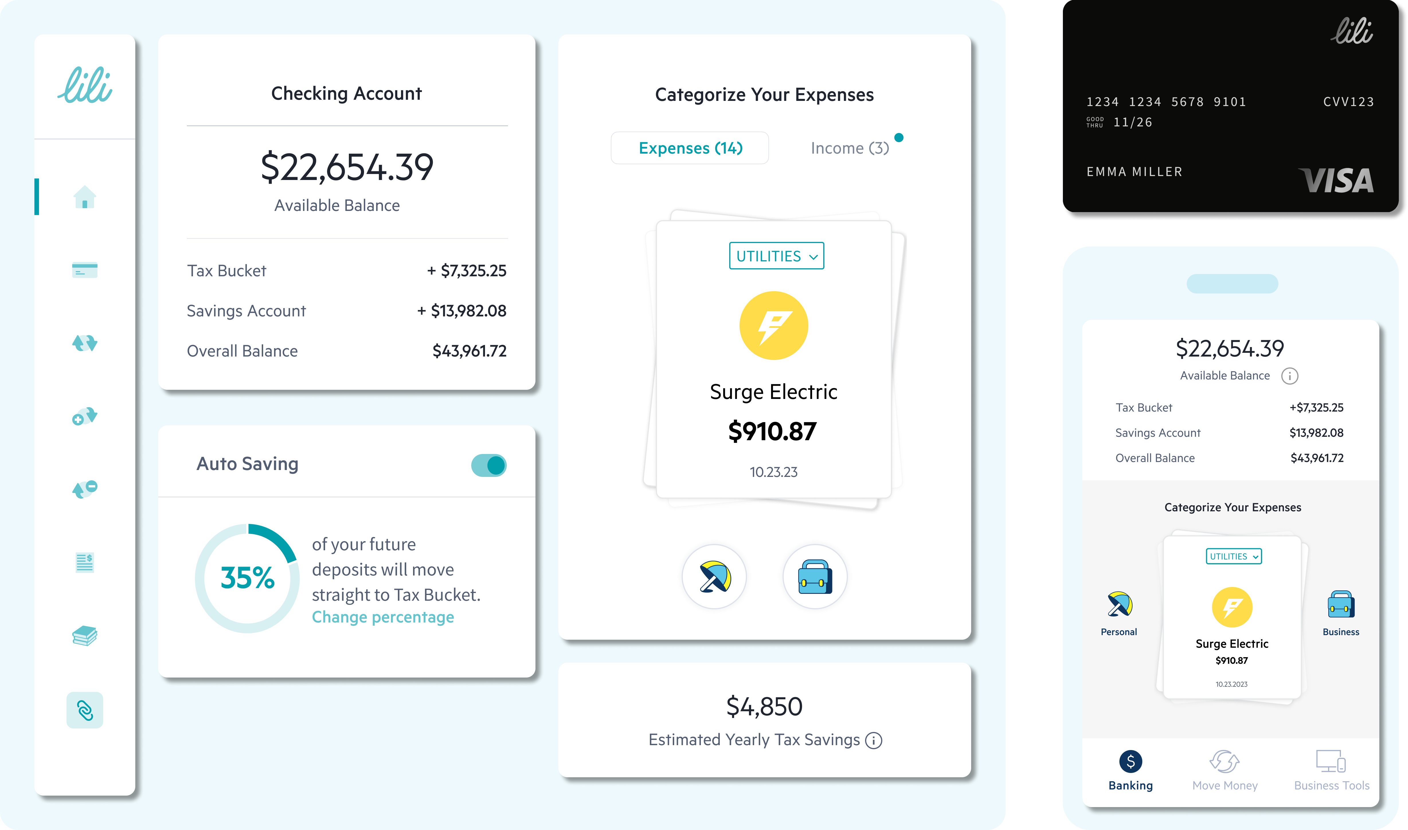 The Visa business debit card and main screens of Lili's business banking mobile app and web platform, displaying the balance of a business checking account, automatic tax saving, the expense categorization feature, and estimated yearly tax savings.